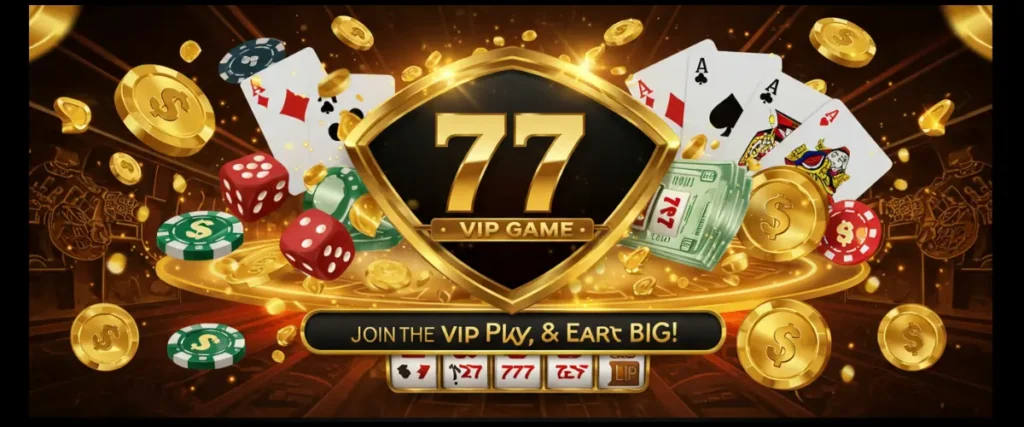 77 VIP Game
