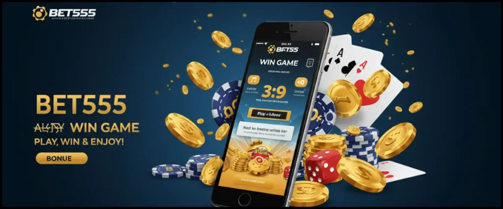 Bet555 Win Game